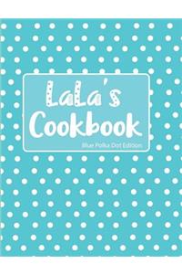 LaLa's Cookbook Blue Polka Dot Edition