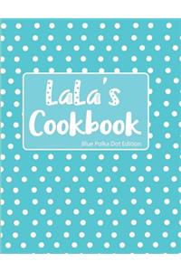 LaLa's Cookbook Blue Polka Dot Edition