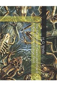 The Food of the Gods and How It Came to Earth