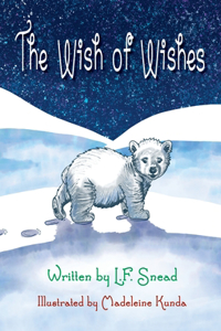 The Wish of Wishes