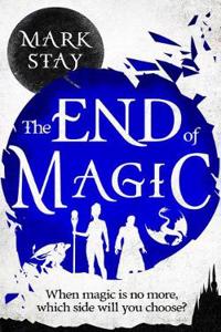 The End of Magic