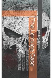 The Lerouge Case