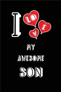 I Love My Awesome Son