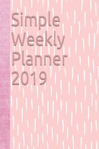 Simple Weekly Planner 2019