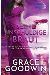 Seine unschuldige Braut