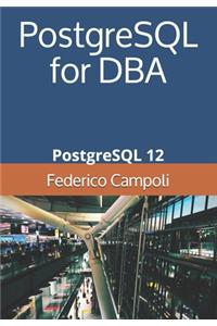 PostgreSQL for DBA
