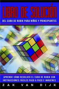Libro de Solución del Cubo de Rubik para Niños y Principiantes