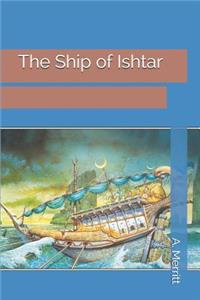 The Ship of Ishtar