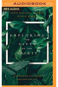 Exploring the Gifts of the Spirit
