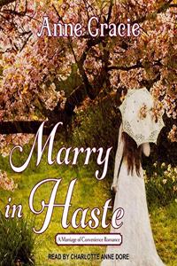 Marry in Haste Lib/E