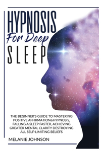 Hypnosis for Deep Sleep