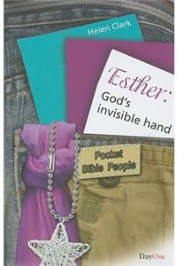 Esther: God's Invisible Hand