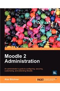 Moodle 2 Administration
