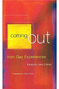 Coming Out: Irish Gay Experiences
