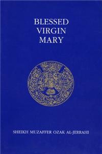 Blessed Virgin Mary/Hazreti Maryam