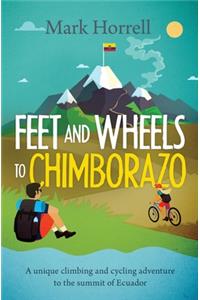 Feet and Wheels to Chimborazo: A unique climbing and cycling adventure to the summit of Ecuador