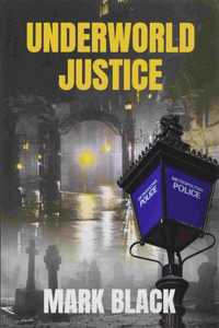 Underworld Justice