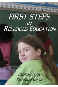 First Steps in Religious Education