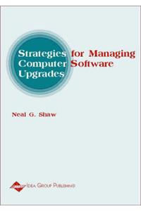 Strategies for Managing Computer Software Upgrades