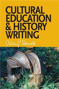 Cultural Education and History Writing