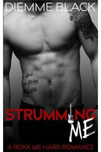 Strumming Me