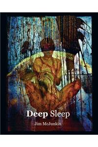 Deep Sleep