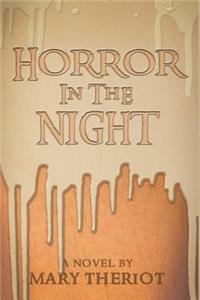 Horror in the Night