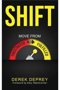 Shift