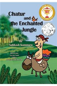 Chatur and the Enchanted Jungle