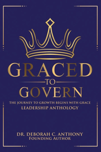 Graced to Govern