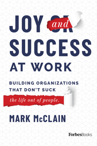 Joy and Success At Work