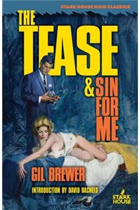 Tease / Sin for Me