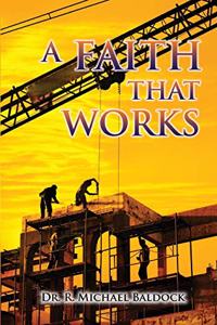 Faith That Works