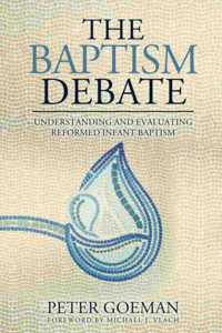 The Baptism Debate
