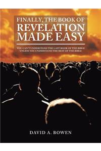 Finally, the Book of Revelation Made Easy