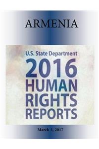 ARMENIA 2016 HUMAN RIGHTS Report