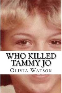Who Killed Tammy Jo