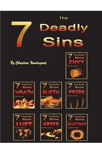 The 7 Deadly Sins: Understanding and Repenting from the 7 Worst Vices