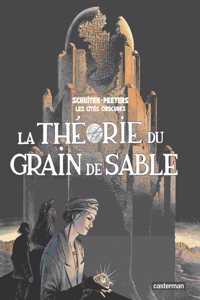 La theorie du grain de sable