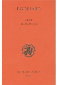 Eginhard, Vie de Charlemagne