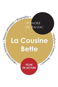 Fiche de lecture La Cousine Bette (Étude intégrale)