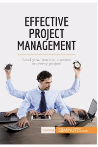 Effective Project Management