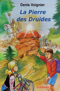 La Pierre des Druides