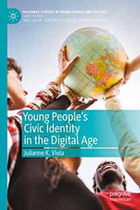 Young People's Civic Identity in the Digital Age