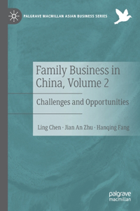 Family Business in China, Volume 2