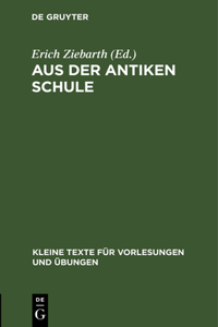 Aus Der Antiken Schule