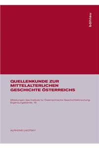 Quellenkunde Zur Mittelalterlichen Geschichte Ã?sterreichs