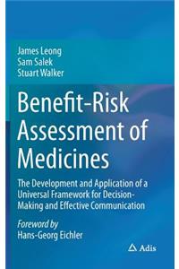 Benefit-Risk Assessment of Medicines