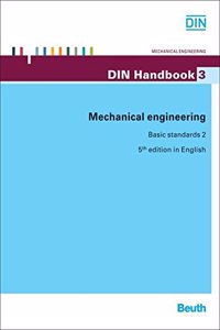 Din Handbook 3: Mechanical Engineering, Basic Standards 2, 4/Ed.