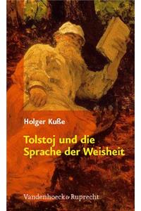 Tolstoj Und Die Sprache Der Weisheit